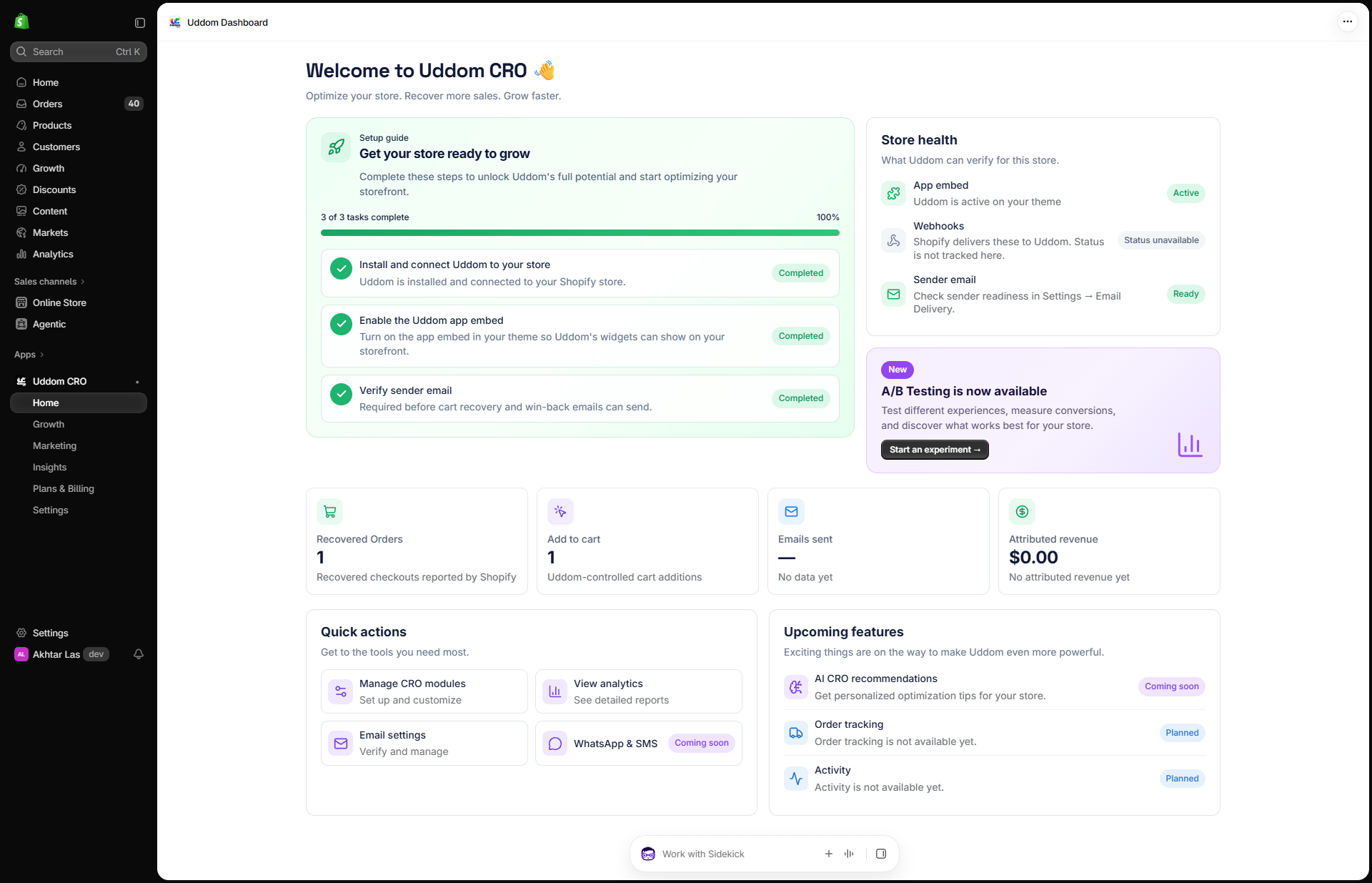 The whole Home dashboard: setup guide beside Store health, then the metric cards, quick actions and upcoming features